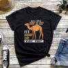 Hump Day Camel T-Shirt, Funny Wednesday Tee, Guess What Day It Is? It's Hump Day, Camels Lover Gift