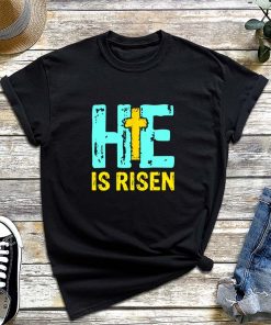 He Is Risen T-Shirt, Religious Shirt, Easter is for Jesus Shirt, Christian Easter Shirt