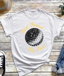 Best Friend By Par T-Shirt, Funny Gifts Golf Lover, Retro Golfer Shirt, Golfing Best Friend, Golf Shirt, Dad Gift Ideas