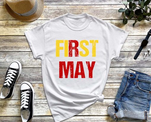 Happy Labor Day T-Shirt, First May Shirt, Laborer Outfit, Labor Day Invitationz Tee, Laboring Gift