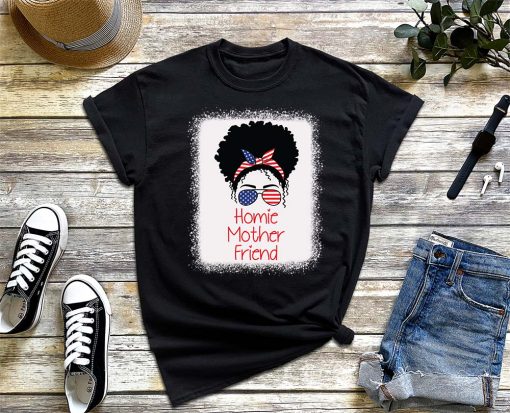 Homie Mother Friend T-Shirt, Best Mom Ever Shirt, Funny Mother's Day Saying, Mom Life Shirt, Gift for Mom