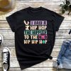 I Said A Hip Hop T-Shirt, Hippity To Hip Hip Hop, Bunny Funny Easter Sunday Shirt, Gift for Easter Tee,Happy Easter Day 2022