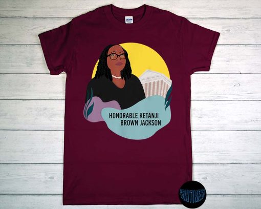 KBJ T-Shirt, Ketanji Brown Jackson, Judge Ketanji Brown Shirt, Black History African Woman Judge Law, Political Shirt, Feminist Tee
