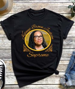 Ketanji Brown Jackson T-Shirt, Supreme Court Judge Shirt, Notorious KBJ Shirt, Black Women History Month Tee