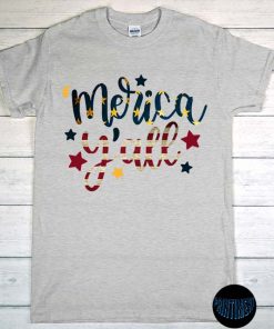 Merica Y'all - Memorial Day Patriotic Southern 4th Of July T-Shirt, Patriotic Outfit, Patriotic Fourth of July Shirt, American Flag Tee