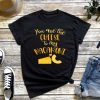 You Are the Cheese to My Macaroni T-Shirt, Cheese Lover Shirt, Funny Food Valentines Quote