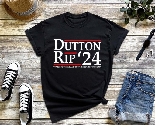 Dutton Rip ‘24 - Taking Them All To The Train Station T-Shirt, Dutton Wheeler Shirt, Yellowstone Dutton Ranch Tee