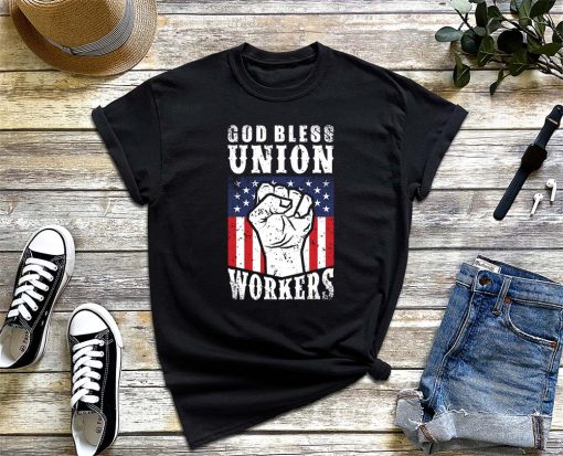 God Bless Union Workers T-Shirt, Labor T-Shirt, Happy Labor Day Shirt, Labor Day Invitations