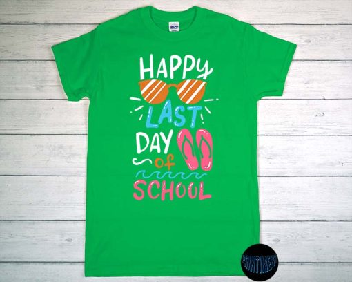 Summer Break T-Shirt, Funny Last Day Of School Shirt, Hello Summer Shirt, Teacher Shirt, The final Day of School Tee