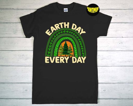 Earth Day T-Shirt, Everyday Rainbow Pine Tree Earth Day Shirt, Earth Awareness Shirt, Save The Planet Shirt, Environment Tee