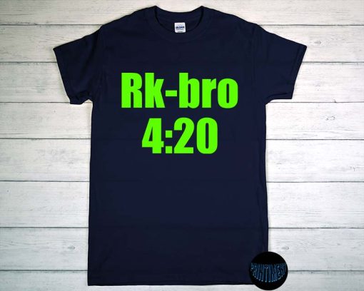 Randy Orton Rk-Bro 4:20 T-Shirt, Rkbro 420 Says I Just Smoked Your Asssss Shirt, Rkbro 420 Shirt, Weed 420 Tee, Weed Lover Shirt