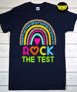 Rock the Test Rainbow T-Shirt, Test Day Shirt, School Counselor Shirt, Testing Coordinator Shirt, Testing Day Gift