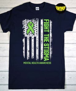 Fight Stigma Mental Health Matters T-Shirt, American Flag Shirt, Mental Health Awareness Shirt, Psychologist Shirt