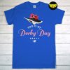 This Is My Derby Day Dress T-Shirt, Derby Day 2022 Shirt, Derby Day Big Hat Shirt, Kentucky Horse Racing Shirt