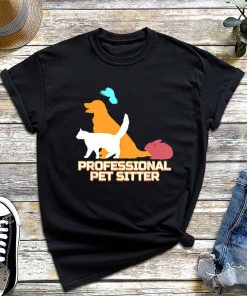 Professional Pet Sitter T-Shirt for Pet Sitting, Pet Walker Gift, Pet Sitter Shirt, Animal Lover Gift