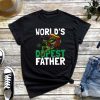 World's Dopest Dad T-Shirt, Funny Father's Day Gift, Smoking Shirt, Weed Tee, Soil Cannabis, Weed Lover Shirt