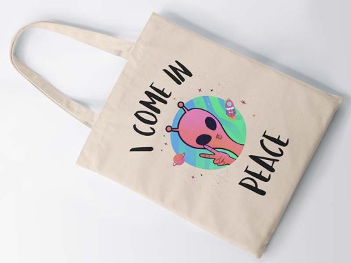 I Come in Peace - Alien Tote Bag, Peace Alien Bag, UFO Alien Tote Bag, Alien Gift