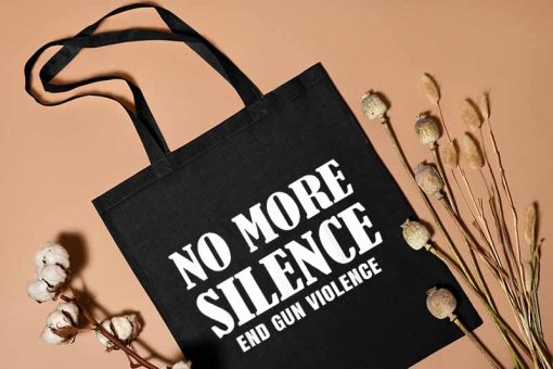 No More Silence End Gun Violence Tote Bag, Gun Reform, Protect Kids Not Guns Bag, Protect Our Children, Cotton Canvas Tote Bag