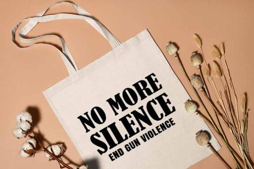 No More Silence End Gun Violence Tote Bag, Gun Reform, Protect Kids Not Guns Bag, Protect Our Children, Cotton Canvas Tote Bag