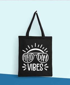 Field Day Vibes Funny Tote Bag for Teacher, Field Day 2022 Bag, Today Have A Fun Day, School Field Day Tote Bag