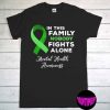 In This Family Nobody Fights Alone T-Shirt, Mental Health Awareness Shirt, Awareness Month, Support Squad Gift