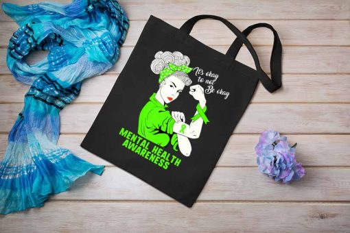 It’s Okay to Not Be OK Strong Woman Mental Health Awareness Tote Bag, Green Ribbon Lover Tote Bag, Depression Warrior Support Gift, Canvas Tote
