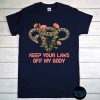 Keep Your Laws off My Body T-Shirt, Pro Choice, Feminist Shirt, Women Rights Are Human Rights, Laws off My Body Tee