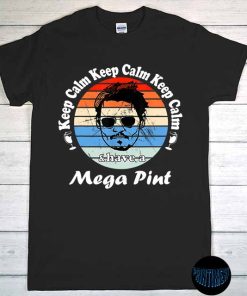 Justice for Johnny Depp T-Shirt, Keep Calm and Have a Mega Pint, Johnny Trial Quote, Funny Johnny Drinking Shirt, Johnny Court Case