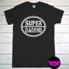 Men's Super Daddio T-Shirt, Gamer Daddy Tee, Fathers Day Gift Funny Shirt, Father Video Game Lovers Shirt, Super Dad Tee