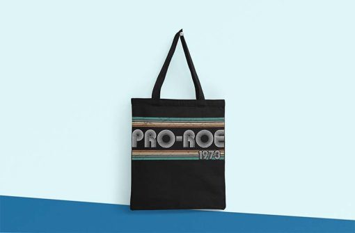 Retro 1973 Pro Roe Tote Bag, Protect Roe V Wade, My Body My Choice Tote Bag, Reproductive Rights, Gift for Activist