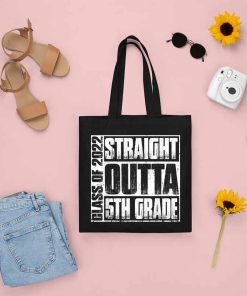 Straight Outta 5th Grade Tote Bag, Class of 2022 Graduation Gift, Elementary School Bag, Going into 6th Grade, Unique Tote Bag