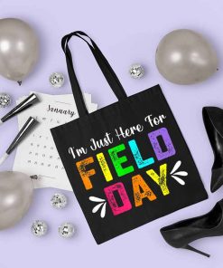 I'm Just Here for Field Day 2022 Tote Bag, School Field Day, Today Have A Fun Day Canvas Tote, Teacher Field Day Tote Bag