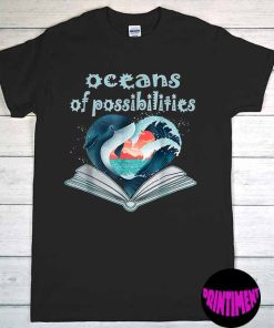 Oceans of Possibilities T-Shirt, Summer Reading 2022 Librarian Unisex Tee, Reading Lovers Gift Shirt, Ocean Theme Shirt