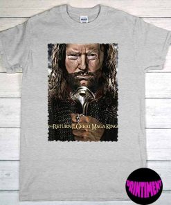 The Return of the Great MAGA King Shirt, President Trump T-Shirt, Anti Joe Biden, Ultra Maga Shirt, MAGA King Tee