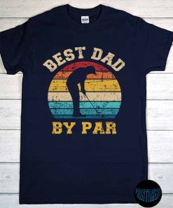 Best Dad By Par Vintage Sunset T-Shirt, Golfer Shirt, Gifts Golf Lover, Father's Day Shirt, Father Gift Idea for Cool Golfer