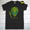 Alien Peace Cool T-Shirt, Extraterrestrial UFO Gift, Space Aliens Tees, Funny Cute UFO Lover Birthday Gift