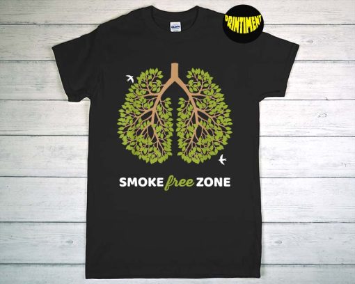 No Smoking T-Shirt, Quit Smoking Motivation, Smoke Free Zone for World No Tobacco Day Shirt, Stop Smoking Shirt