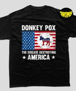 Donkey Pox the Disease Destroying America T-Shirt, Biden 4th of July Shirt, Patriot Shirt, Funny Anti Biden Shirt