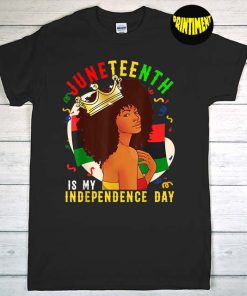 Juneteenth Women T-Shirt, Black Women Shirt, Black Queen Celebrate Juneteenth Shirt, Black History Shirt, African Women Shirt