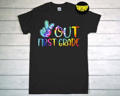 Peace Out First 1St Grade Tie Dye T-Shirt, Happy Last Day Of School, Summer Beach Shirt, Funny 1St Grade Graduate