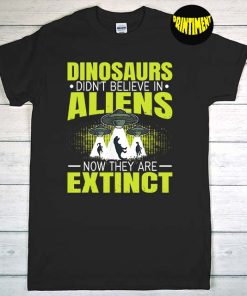 Flying Saucer Quote for an Alien Nerd T-Shirt, Alien UFO Shirt, Psychedelic Shirt, Alien Conspiracy Theory Shirt