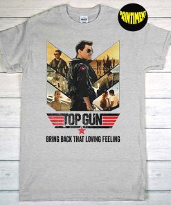 Top Gun Maverick Bring Back That Loving Feeling T-Shirt, Top Gun Maverick Signatures Shirt, Top Gun Tee