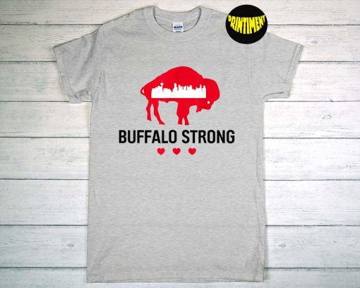 Buffalo Strong Pray for Buffalo Community Strength T-Shirt, Buffalo New York Tee, Buffalo Strong Shirt