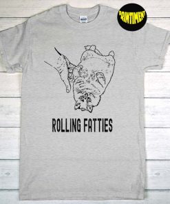 Rolling Fatties Cat T-Shirt, Minimalist Casual, Smoker Stoner Shirt, Witty Saying Tee, Funny Cat Shirt