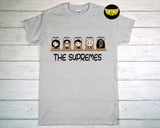 The Supremes Ketanji Brown Jackson RBG Sotomayor Cute T-Shirt, Supreme Court Shirt, RBG Shirt