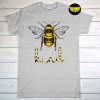 Bee Kind T-Shirt, Cute Bee Feminist Shirt, Bee Puns Kindness Shirt, Positive Quote Tee, Positive Vibes Shirt