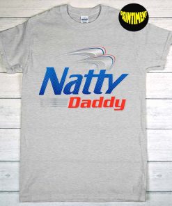 Mens Natty Daddy Dad Bod Light Humor T-Shirt, Natty Daddy Beer, Beer Lover Father's Day, Gifts for Dad