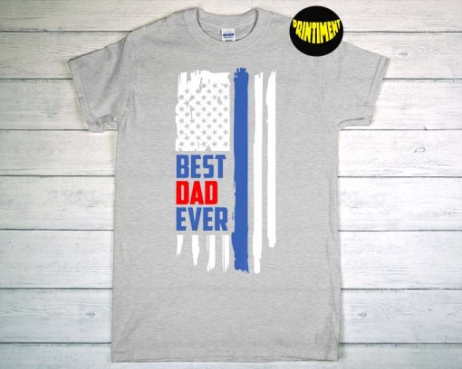 Best Dad Ever American Flag Distressed T-Shirt, Patriotic Shirt, Hero Dad Gift, Father's Day Shirt, Gift for Best Father Shirt