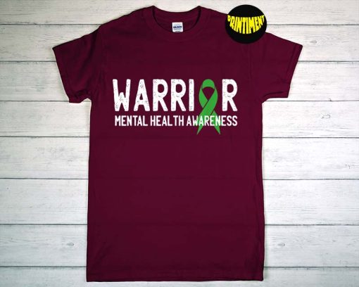 Warrior Fighter Mental Health Awareness T-Shirt, Month Green Ribbon Shirt, Encouragement Gift Idea