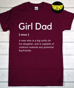 Girl Dad T-Shirt, Dad Of Daughter Shirt, Dad Nutrition Facts Shirt, Father's Day Shirt, Dad Jokes Gift, Funny Dad Tee